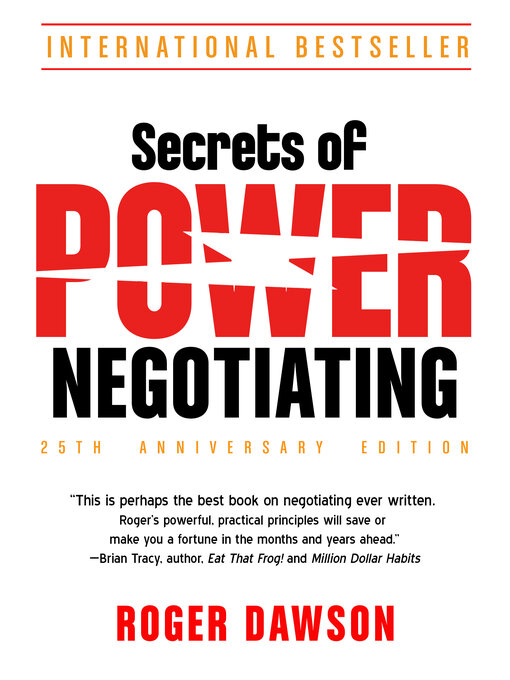 Title details for Secrets of Power Negotiating by Roger Dawson - Wait list